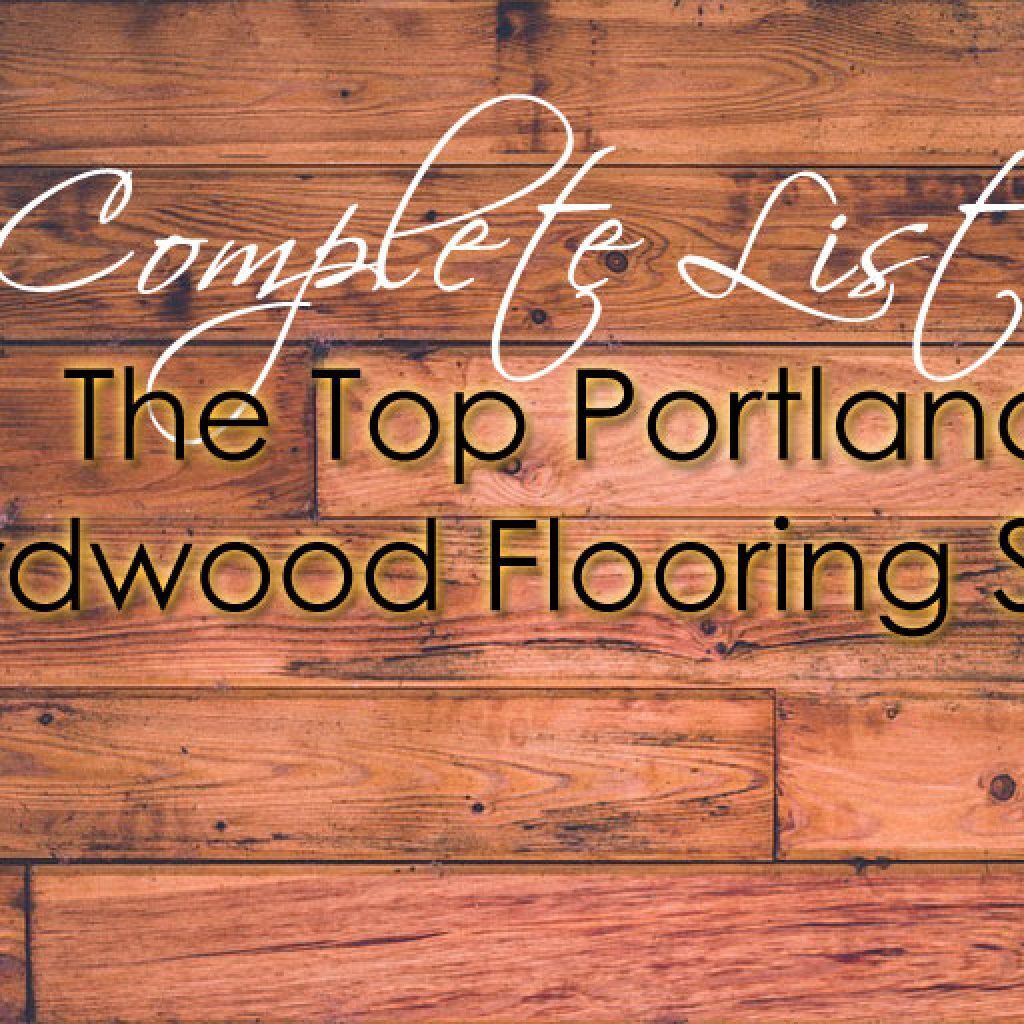 List of hardwood flooring stores, dealers and suppliers in Portland Oregon