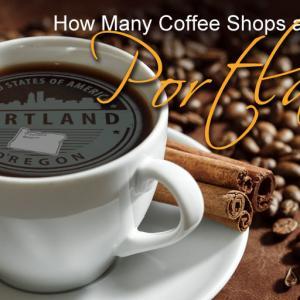 How many coffee shops are there in Portland?