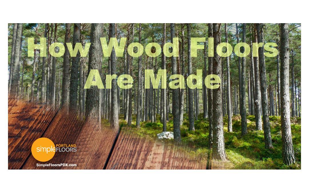 We answer how is wood flooring made and how is bamboo flooring made