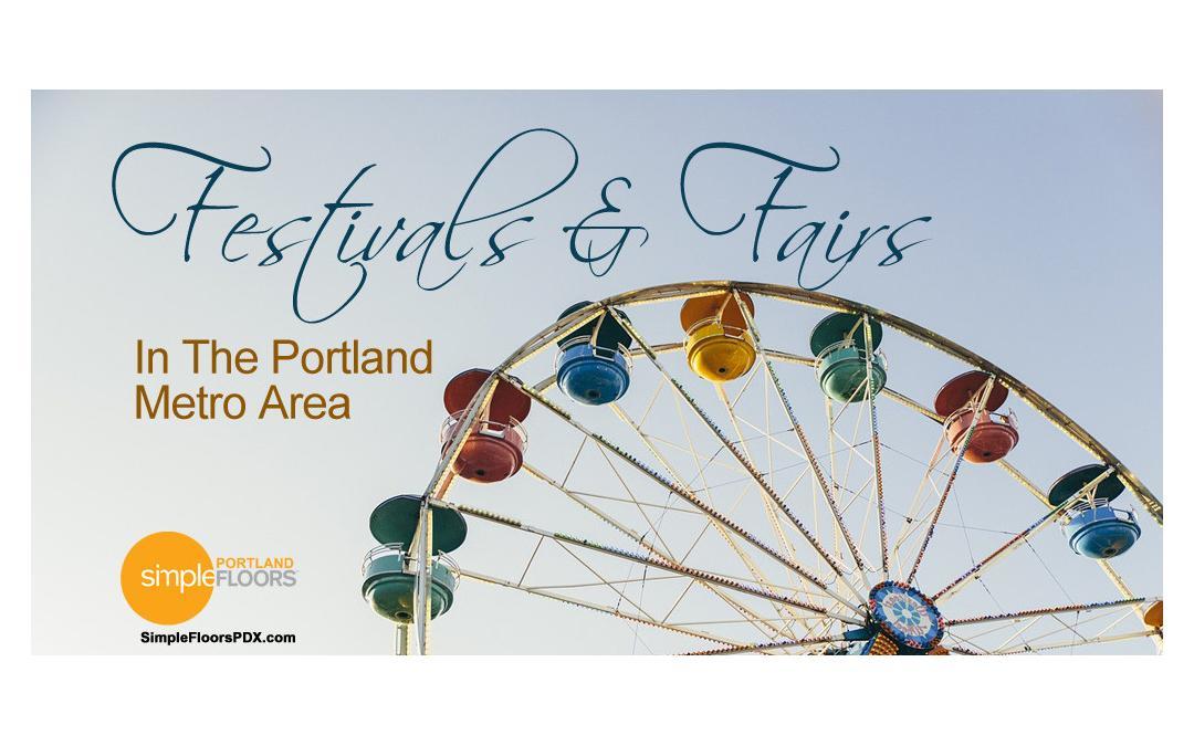 Festivals And Fairs In The Portland Metro Area