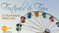 Festivals And Fairs In The Portland Metro Area