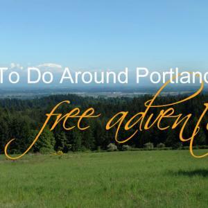 Free things to do around Portland Metro area