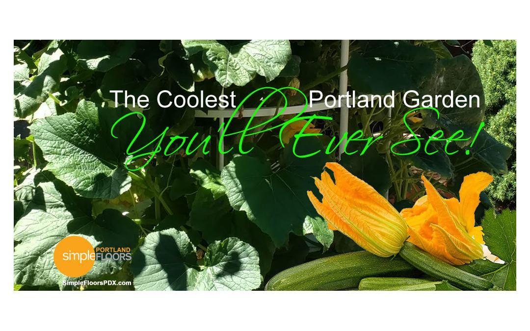 An amazing Portland Vegetable Garden
