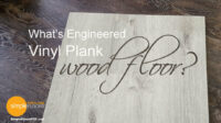 What’s Engineered Vinyl Plank Wood Floor?