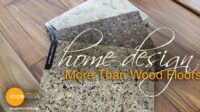 Home Design – More Than Wood Floors
