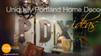 Uniquely Portland Home Decor Ideas
