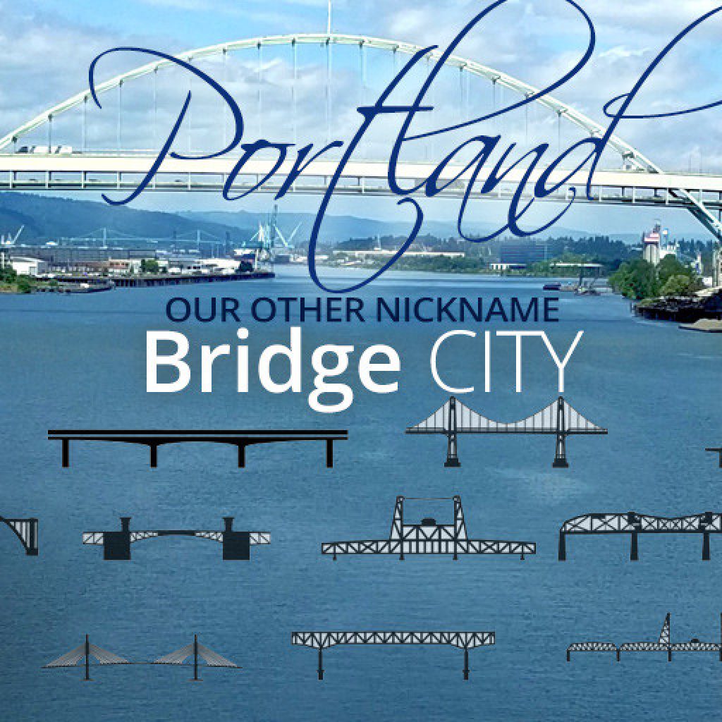 PDX is Bridge City, but why?