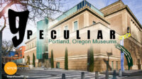 9 Peculiar Museums To Visit In Portland, Oregon
