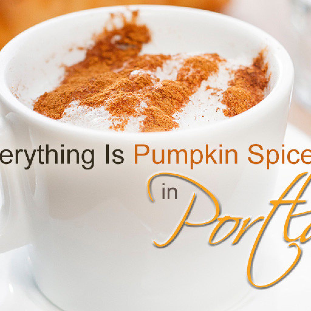 The best Pumpkin Spice products in PDX
