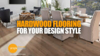 How To Pick Hardwood Flooring For Your Design Style