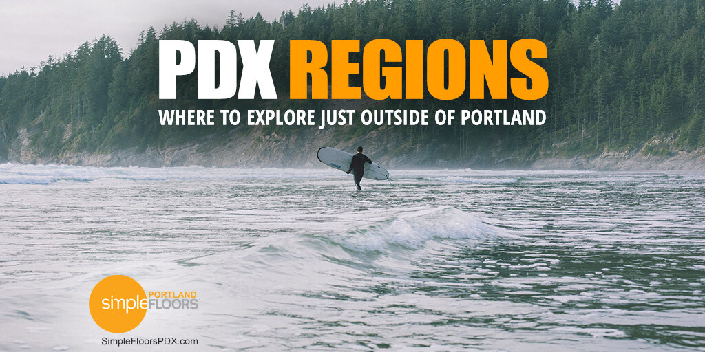 Regions Near Portland To Explore