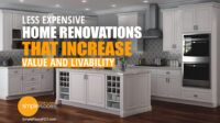 Less Expensive Home Renovations That Increase Value And Livability