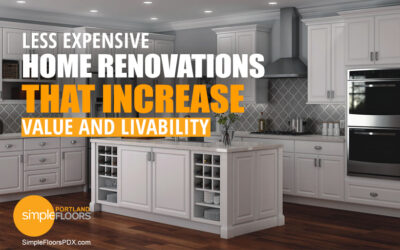 Less Expensive Home Renovations That Increase Value And Livability
