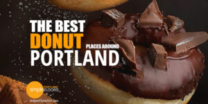 The Best Donut Places Around Portland